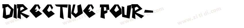 Directive Four字体转换